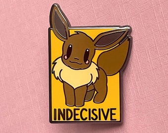 Indecisive Enamel Pins