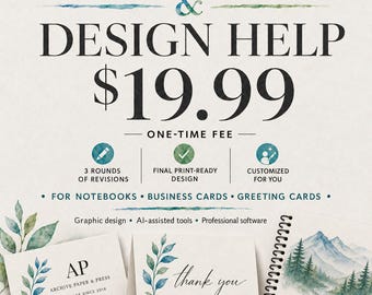 Puede incluir: Un anuncio de servicio de diseño gráfico titulado Archive Paper & Press & Design Help. Incluye texto que detalla una tarifa única, tres rondas de revisiones, diseños listos para imprimir y personalización para libretas, tarjetas y felicitaciones.