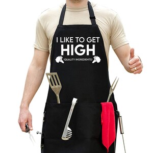 Funny Apron for Men, I Like To Get High Quality Ingredients, Funny Gift for Grill Guys, Gag Gifts For Him Fathers Day, Stoner Gift Weed Joke image 6