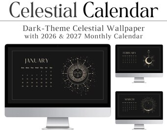 2026 & 2027 Calendar Celestial Wallpaper, Screensaver, Dark Theme Computer Background, Laptop, Desktop, Tablet, Mac, PC, Moon, Stars, Sun