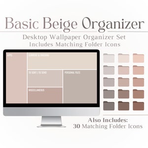 Basic Beige Wallpaper Organizer + Folder Icons, Desktop Wallpaper, Laptop Wallpaper, Mac, PC, Windows, Student, Tech, Beige, Neutrals, HD