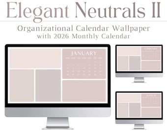 2026 Elegant Neutrals II, Organizzatore di sfondi per desktop, Calendario desktop, Estetico, Minimalista, Neutro, Beige, Estetico, Mac, PC, Tech, HD