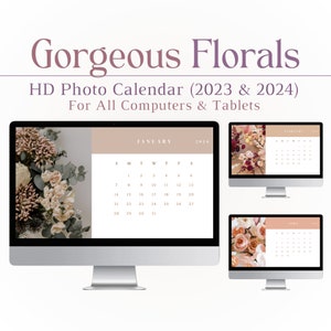 Gorgeous Florals Desktop Wallpaper + 2024 Calendar, Flowers, Floral, Aesthetic Wallpaper, Photo Calendar, Flower Wallpaper, Mac, PC, Windows
