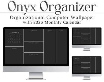 2026 Onyx Organizer, Desktop Wallpaper, Computer Background, Calendar, Organizational, Dark Theme, Dark Mode, Mac, PC, Windows, Black, Tech
