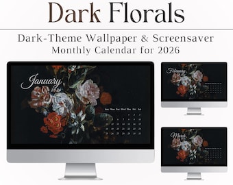 2026 Dark Florals Desktop Wallpaper, Calendar, Dark Theme, Flowers, Mac, PC, Windows, Computer, Screensaver, Night, Aesthetic, Photo, Noir
