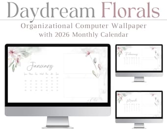 2026 Daydream Florals Computer Wallpaper, Organizer & Calendar, Mac, PC, Windows, Productivity, Desktop, Laptop, Background, Tech, HD, iOS