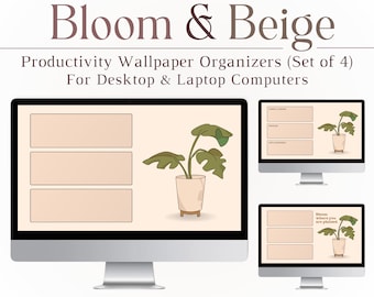 Bloom & Beige, Desktop Wallpaper, Desktop Organizer, Laptop Wallpaper, Motivational Wallpaper, Mac, PC, Windows, Student, Tech, Neutrals