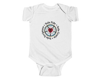 Luther's Rose Baby Bodysuit: Sola Fide Lutheran Snapsuit