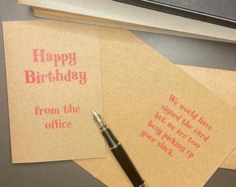 Happy Birthday To Your Slacker Coworker