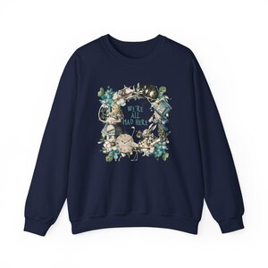 Alice's Adventures in Wonderland Sweatshirt Vintage 8 - Birthday Gifts, Christmas Gift for Mom Aunt Sister Mother's Day Teacher Appreciation