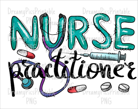 Nurse Practitioner Png Nursing Png Occupational Png File - Etsy
