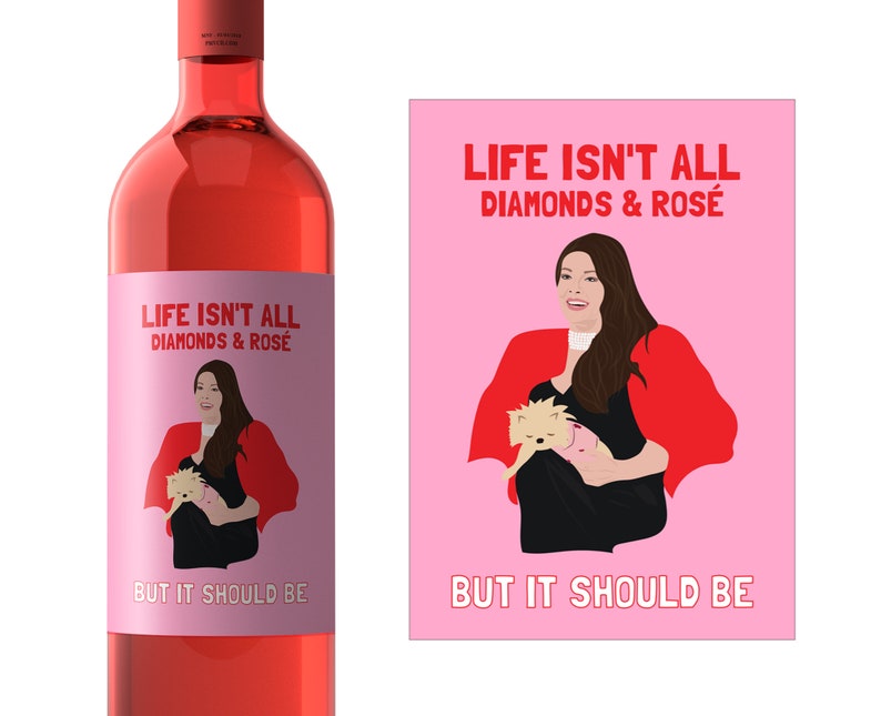 Lisa Vanderpump Diamonds Rose Wine Bottle Label Real Etsy