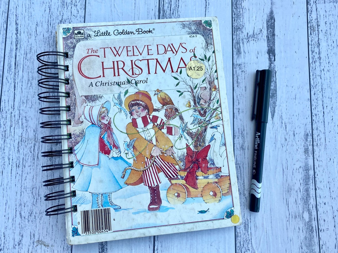 12 Days of Christmas Repurposed Notebook, Little Golden Book Journal to ...