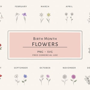 Birth Month Flowers, Png Svg,  Hand Drawn Botanical Clipart, Free Commercial Use, Birthday Flower, Customizable Bouquet, Lineart