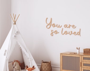 You are so Loved,  Nursery Wooden Wall Script Art, Wall Wood Art, Wooden Wall Scripts, Kids Room Decor, Nursery Baby Room