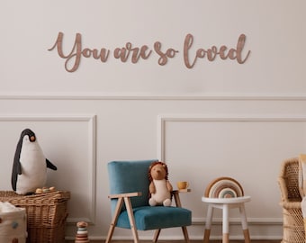 You Are So Loved Sign, Wooden Wall Scripts, Kids Room Decor, Nursery Baby Room Nursery Wooden Wall Script Art, You are so Loved