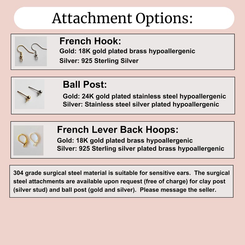 May include: Three different earring attachment options: French hook, ball post, and French lever back hoops. The options are available in gold and silver. The text "Attachment Options" is at the top of the image.