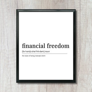Definizione di libertà finanziaria: arte murale / stampabile per il pagamento dei debiti / decorazione da parete / poster finanziario / regalo per ufficio / regalo di laurea