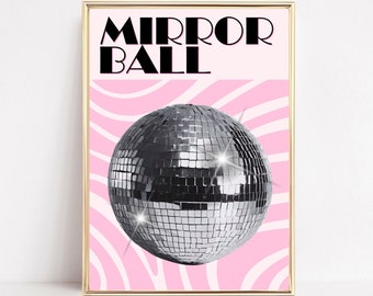 Disco Ball Decor Art Print Mirror Ball Music Poster Groovy Poster Bar Cart Art Preppy Room Decor PRINTABLE Girly Wall Art Pink Taylor Poster
