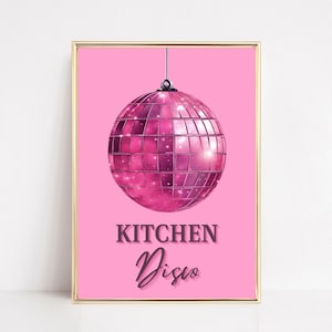 Kitchen Disco Wall Art Print Kitchen Poster Disco Ball Print Glitterball Art Colorful Kitchen Decor Retro Style Poster Aesthetic Preppy Art image 1