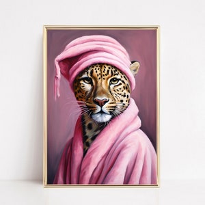 Leopard In A Bathrobe Wall Art Print Fashion Leopard Portrait Funny Animal Bathroom Poster Maximalist Eclectic Fashionista Leopard Aesthetic