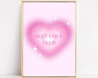 Self Love Club Art Print, Positivity Quote Poster, Daily Affirmations Wall Art, Pink Grainy Gradient Poster, Pink Aura Print, Y2K Dorm Decor