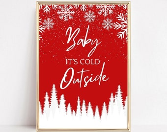 Christmas Print, Baby It's Cold Outside, Christmas Poster, Christmas Wall Decor, Festive Print, Instant Download, Christmas Printable Art