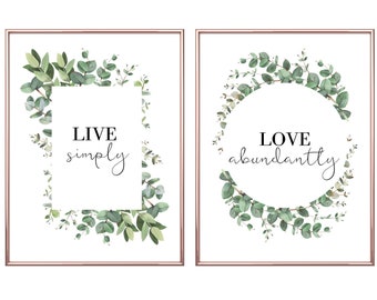 Live Simply Love Abundantly, Set Of 2 Prints, Eucalyptus Print, Digital Download, Quote Print, Set Of Prints, Bedroom Decor, Botanical Print