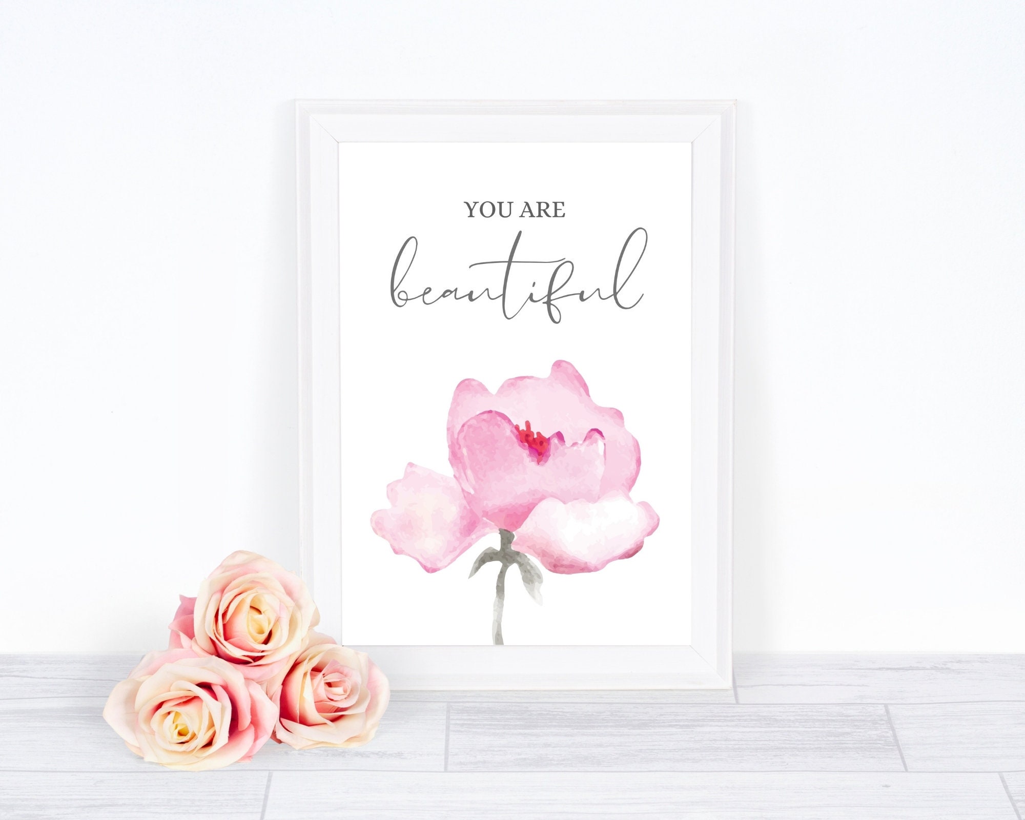 You Are Beautiful Print Flower Print Quote Print Flower Etsy