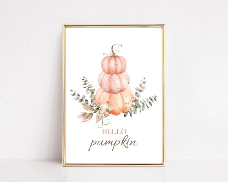 Pumpkin Art Print, Hello Pumpkin Print, Autumn Wall Art, Pumpkin Decor, Halloween Prints, PRINTABLE, Halloween Wall Art, Fall Decor image 1