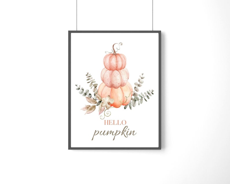 Pumpkin Art Print, Hello Pumpkin Print, Autumn Wall Art, Pumpkin Decor, Halloween Prints, PRINTABLE, Halloween Wall Art, Fall Decor image 3