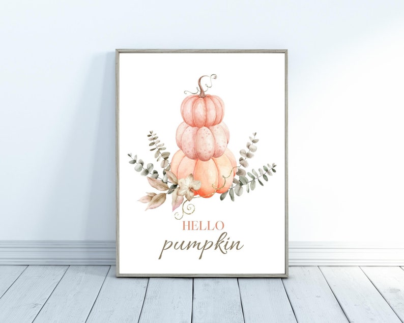 Pumpkin Art Print, Hello Pumpkin Print, Autumn Wall Art, Pumpkin Decor, Halloween Prints, PRINTABLE, Halloween Wall Art, Fall Decor image 2