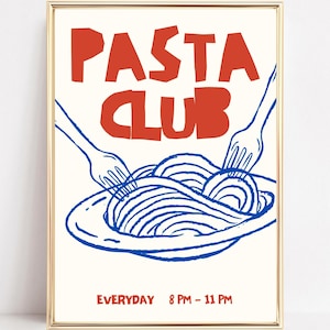 Pasta Kitchen Art Print Pasta Poster Pasta Club Print Pasta Lover Gift Dining Room Print Spaghetti Illustration Retro Kitchen Food Printable