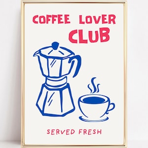 Coffee Club Kitchen Art Print Poster per amanti del caffè Stampa retrò Coffee Club Illustrazione del caffè Arte del caffè Arte murale della cucina Arte stampabile