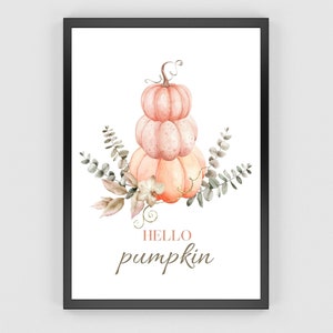 Pumpkin Art Print, Hello Pumpkin Print, Autumn Wall Art, Pumpkin Decor, Halloween Prints, PRINTABLE, Halloween Wall Art, Fall Decor image 5