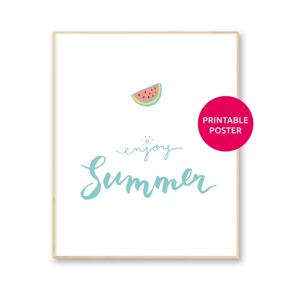 Enjoy summer · printable poster · digital download