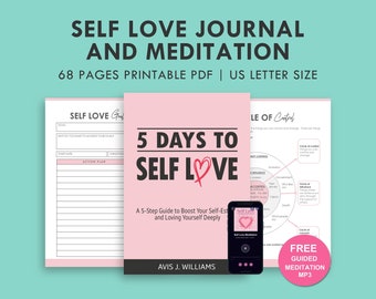 Self Love Workbook And Guided Meditation MP3 - Boost Your Self Esteem and Love Yourself Self Care Journal, Printable Worksheets PDF