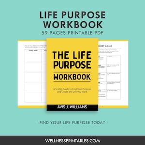 Life Purpose Workbook - How To Find Your Passion and Purpose eBook PDF Printable Journal, Self Help, Goal Setting, Personal Growth
