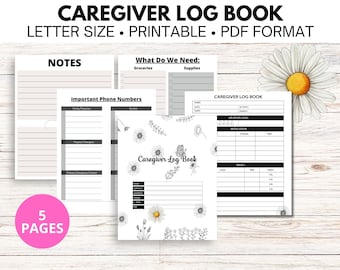 Caregiver Log Book: Daily Checklist, Medication, Activities (PDF Printable)
