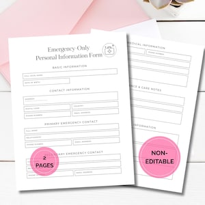 May include: Two-page emergency-only personal information forms with fillable fields for basic, contact, and emergency contact details. The forms include a medical information section and are printed on white paper. A pink envelope is in the background.
