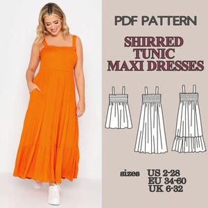 May include: A PDF pattern for a shirred tunic and maxi dress featuring a bright orange sleeveless dress with a shirred bodice and tiered skirt. The image includes technical line drawings of three variations and lists sizes US 2-28, EU 34-60, UK 6-32.