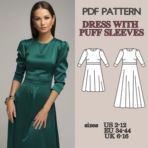 May include: A PDF pattern for a dress with puff sleeves, featuring a dark green satin dress with a round neckline and long sleeves. The graphic includes two black and white line drawings of the dress and text listing sizes US 2-12, EU 34-44, and UK 6-16.