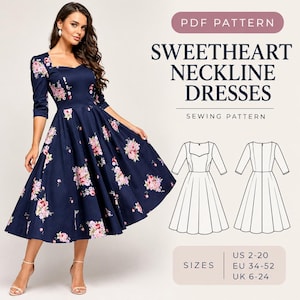 May include: A navy blue dress with a pink and white floral pattern, featuring a sweetheart neckline and three-quarter sleeves. The image includes text reading PDF PATTERN SWEETHEART NECKLINE DRESSES SEWING PATTERN and size ranges US 2-20, EU 34-52, UK 6-24.