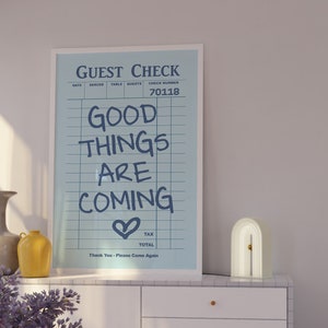 Guest Check Print, Trendy Wall Art, Good Things Are Coming, Retro Wall Art, College Apartment Decor, Cute Wall Art, Minimalist Print Blue