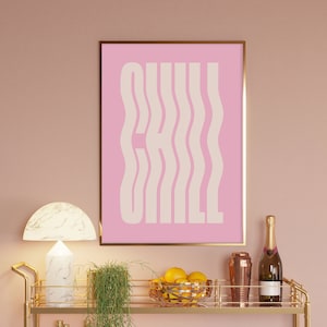 Pink Chill Poster, Wavey Word Print, Retro Wall Art, Bedroom Wall Print, Trendy Poster, Preppy Room Decor, Boho Wall Print, Digital Download