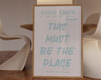 Trendy Guest Check Wall Print, This Must Be The Place, Guest Check Wall Art, Retro Wall Art, Aesthetic College Apartment Decor, Dorm Art