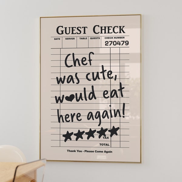 Gastcheckprint, trendy muurkunst, chef-kok was schattig zou hier weer eten, moderne keukenmuurkunst, eetkamerposter