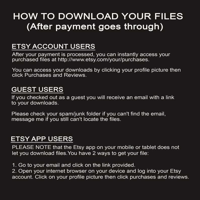 Puede incluir: Instrucciones sobre c&oacute;mo descargar archivos digitales despu&eacute;s de una compra en Etsy. Las instrucciones son para usuarios de cuentas de Etsy, usuarios invitados y usuarios de la aplicaci&oacute;n Etsy. El texto incluye un enlace al sitio web de Etsy para acceder a los archivos comprados.