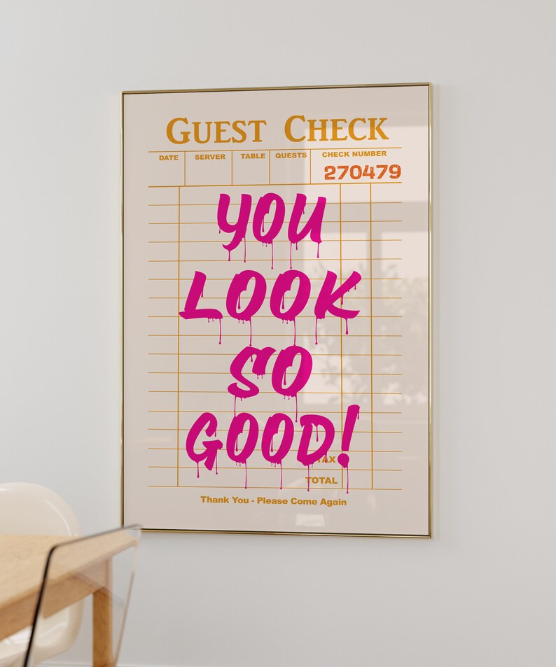 Guest Check Print, Preppy Wall Decor, Trendy Wall Art, You Look so Good