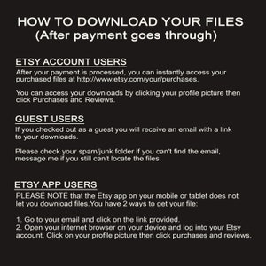May include: Instructions on how to download digital files after purchase on Etsy. The text explains how to access downloads for Etsy account users, guest users, and Etsy app users.